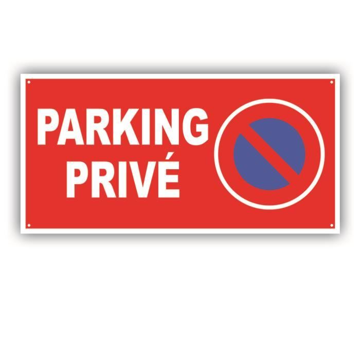 Panneau Interdiction De Stationner Parking Privé - 230 Mm - Vinyl Adhésif - AUA SIGNALETIQUE