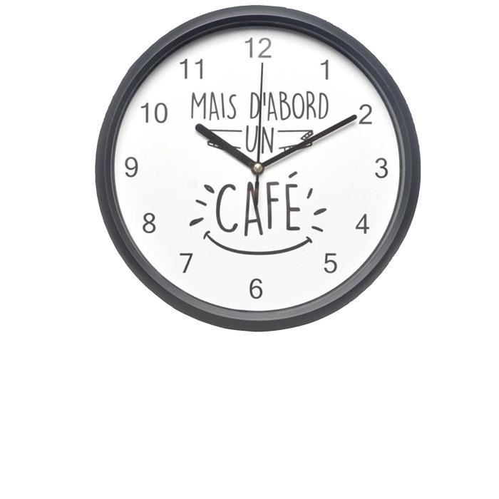 Horloge Pendule Murale Silencieuse Citation Mais D Abord Un Cafe Diametre 24 Cm Cdiscount Maison