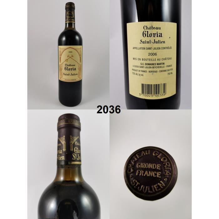 Château Gloria 2006, Saint-Julien, Rouge, 75 cl. Vous recevrez exactement la bouteille que vous voyez sur la photo.