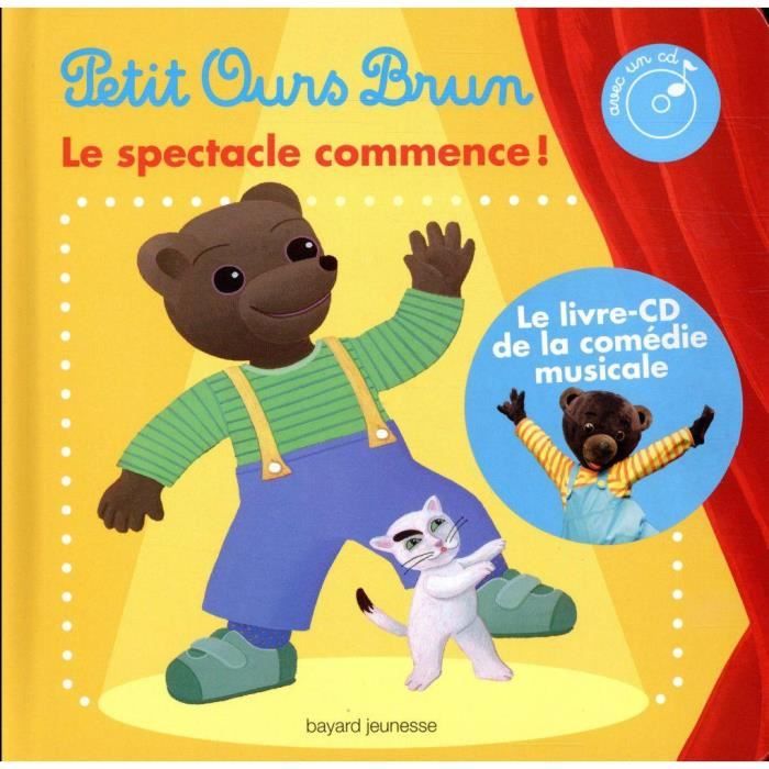 Petit Ours Brun : Le spectacle commence !