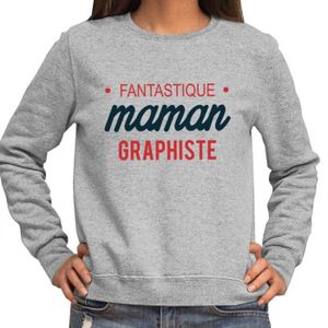SWEATSHIRT Graphiste | Maman Fantastique | Sweat Femme Taille Unisexe Famille Humour