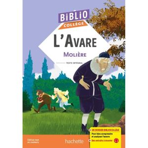 LITTÉRATURE FRANCAISE Bibliocollège - L'Avare, Molière