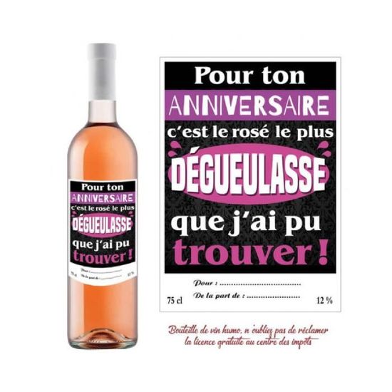 offrir du vin pour un anniversaire Stc Bouteille Humoristique De Vin Rose A Offrir Anniversaire offrir du vin pour un anniversaire