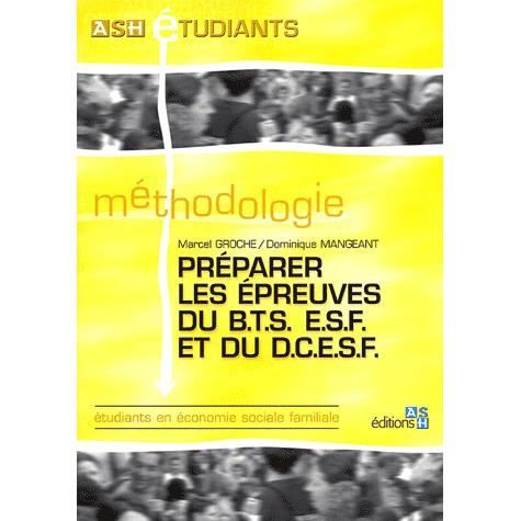 Préparer les épreuves du BTS ESF et du DCESF
