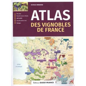 LIVRE VIN ALCOOL  Atlas des vignobles de France