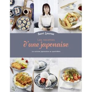 LIVRE CUISINE MONDE Les recettes d'une japonaise. Faciles à réaliser chez soi