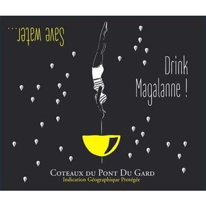 VIN BLANC Domaine de Magalanne Save Water.... Drink Magalann