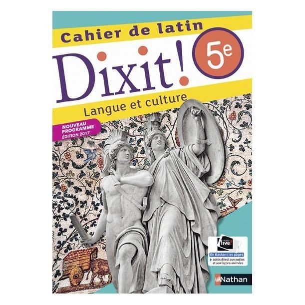 Illustration Cahier De Latin Dixit ! 5e, cahier de latin : langue et culture - Cdiscount