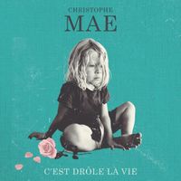 Christophe Mae / C'est drole la vie Édition Limitee CD