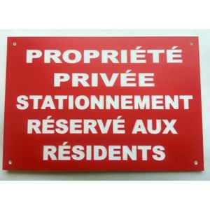 AUA SIGNALETIQUE - Panneau propriété privée stationnement réservé aux