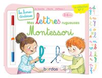 Livre - les livres-ardoises ; mes lettres rugueuses Montessori ; 3/6 ans