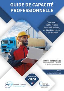 PRÉPARATION CONCOURS Guide de capacité professionnelle 2024 - Transport public routier de marchandises, de déménagement et de location