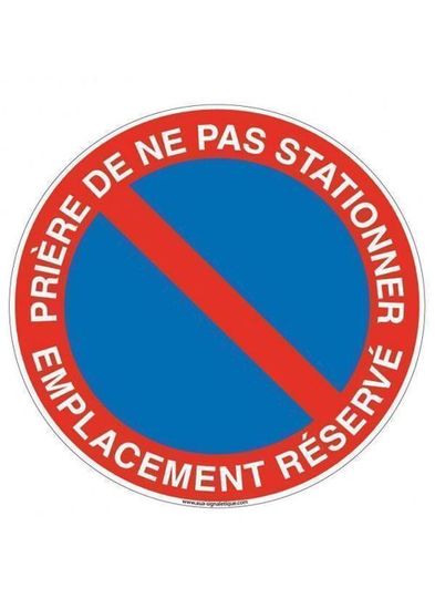 Cartello 'Si Prega Di Non Parcheggiare' – AUA SIGNALETIQUE – PVC 1.5mm, 230 Mm – Fabbricazione Francese