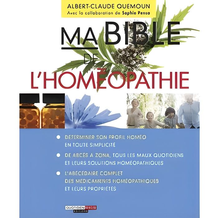 Ma Bible de l'homéopathie