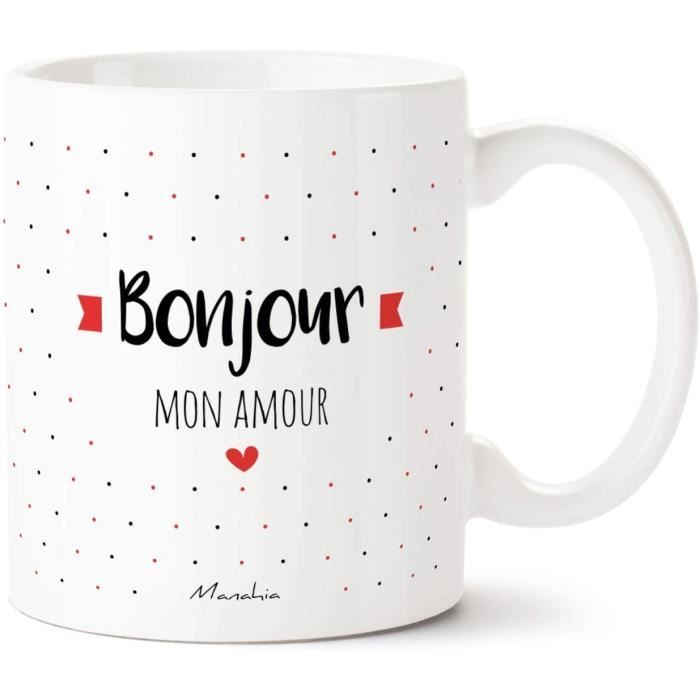 Mug Amour Bonjour Mon Amour Imprime En France Cadeau Saint Valentin Mug Cheri 558 Cdiscount Puericulture Eveil Bebe