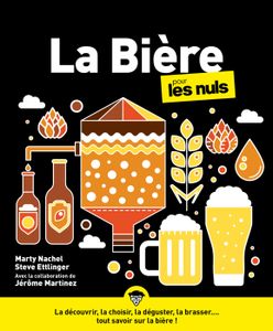 LIVRE VIN ALCOOL  First - La Bière pour les Nuls - Nachel Marty/Ettlinger Steve 231x191