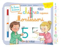 Livre - les livres-ardoises ; mes chiffres rugueux Montessori ; 3/6 ans (édition 2019)