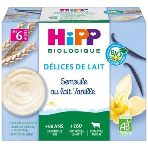 DESSERT LACTÉ Hipp Bio Délices de Lait Semoule au Lait Vanille +