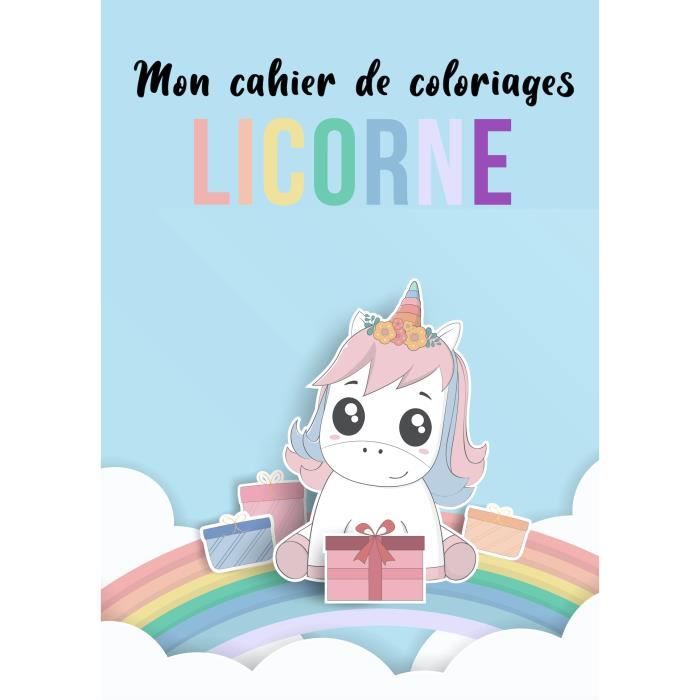 Cahier De Coloriages Licorne 28 Coloriages Faciles Pour Enfant De 3 A 8 Ans 55 Pages Format 21 X 29 7 Cm A4 Achat Vente Livre De Coloriage Cdiscount