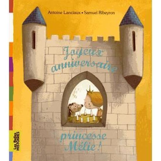 Joyeux Anniversaire Princesse Melie Cdiscount Librairie Joyeux Anniversaire Princesse Melie Cdiscount Librairie