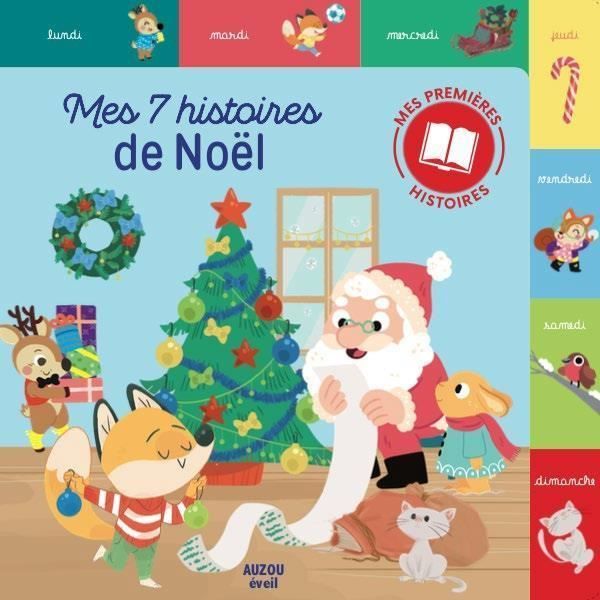 Livre Mes 7 Histoires De Noel Mes Premieres Histoires Cdiscount Librairie