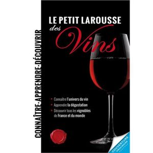 LIVRE VIN ALCOOL  Le Petit larousse des vins