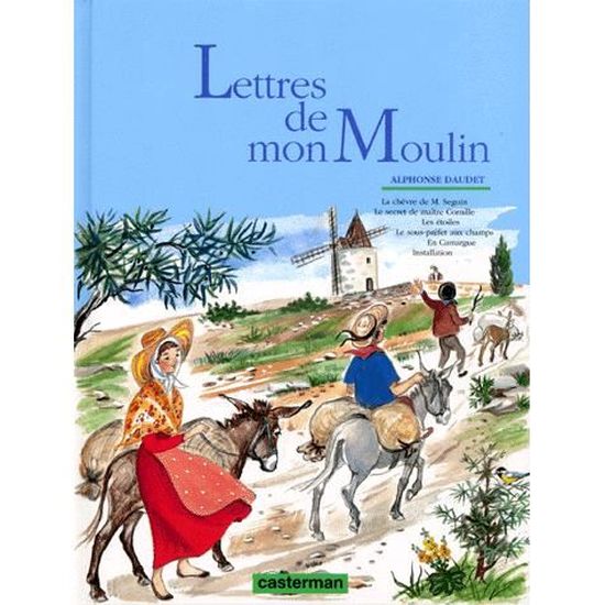 Les Lettres De Mon Moulin Cdiscount Librairie