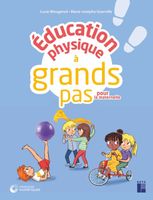Éducation physique à grands pas pour la maternelle + CD ROM - Mougenot LucieGuerville Marie-Josèphe - LIVRE+CD  - Pédagogie(0)