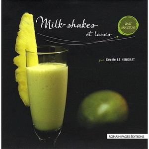 LIVRE VIN ALCOOL  Milk-shakes et lassis