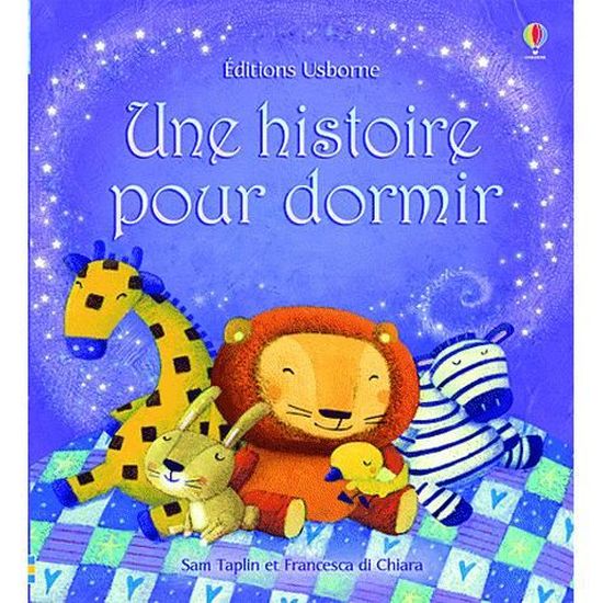 Une Histoire Pour Dormir Cdiscount Librairie Une Histoire Pour Dormir Cdiscount Librairie