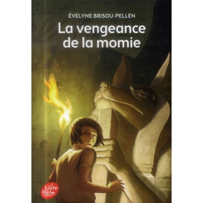 La Vengeance De La Momie Résumé La vengeance de la momie - Achat / Vente livre Livre de Poche Jeunesse