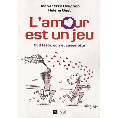 L Amour Est Un Jeu 100 Tests Quiz Rebus Et Cdiscount Librairie