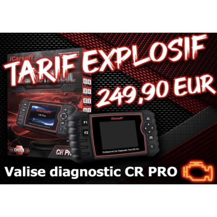 VALISE DIAGNOSTIC AUTO MULTIMARQUE OBD2 100% FRANCAIS ICARSOFT CR PRO