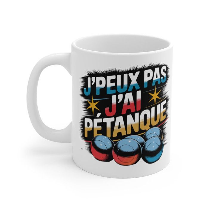 Mug Tasse Je Peux Pas Jai Pétanque – Idée cadeau pour les Amateurs de Boules