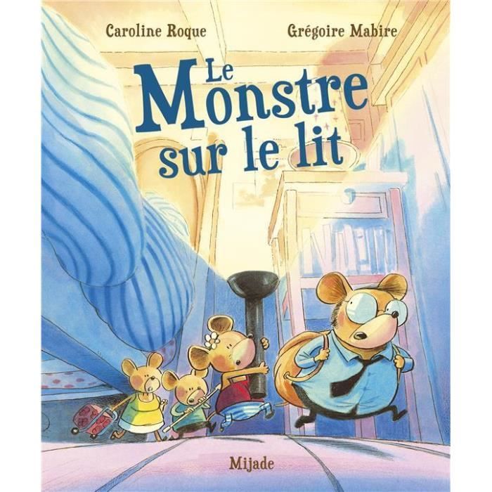 Livre Le Monstre Sur Le Lit Cdiscount Librairie