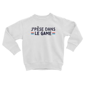 SWEATSHIRT Sweatshirt Enfant J'pèse dans le Game Humour Rap J