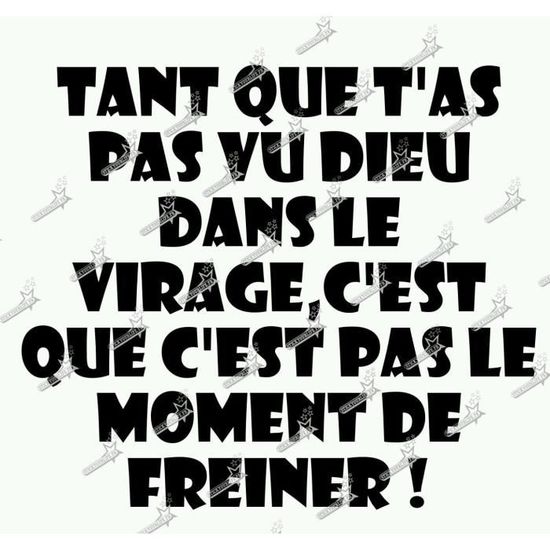 Citation Humour Sticker Autocollant Tuning Deco Voiture Moto Humour Phrase Fr Blanc cm Achat Vente Stickers Cdiscount