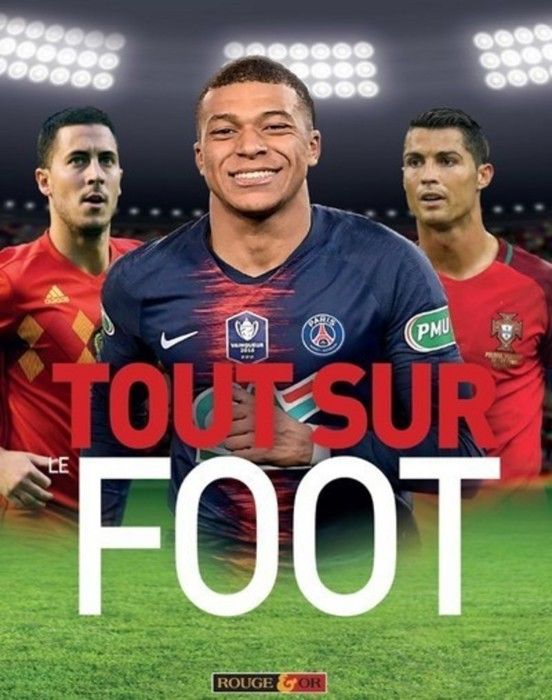Livre documentaire Tout sur le foot Rouge et or Edition 2020 JEUNESSE Cdiscount Librairie