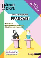 Nathan - Réussir mon CRPE Français oral 2023 et 2024 épreuve de leçon - Notions fondamentales, Méthodologies, exemples - 240x180