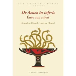 MANUEL COLLÈGE Enée aux Enfers. Edition bilingue français-latin