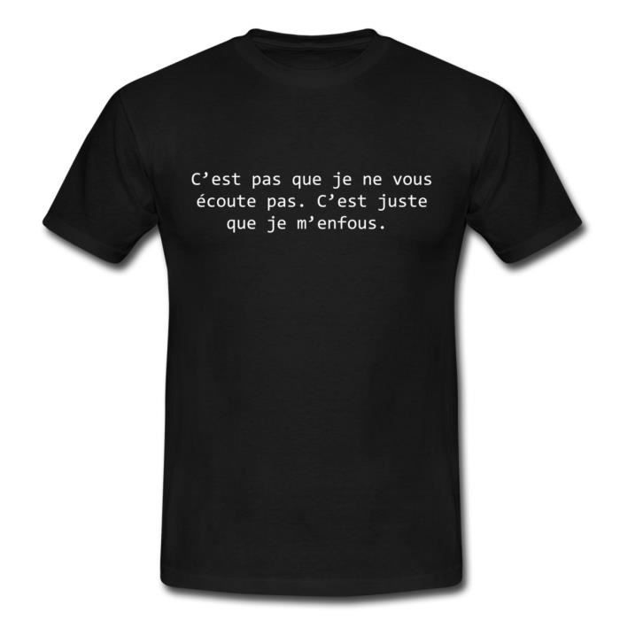 Citation Indifference Je M En Fous T Shirt Homme De Spreadshirt Noir Cdiscount Pret A Porter