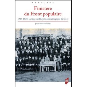 LIVRE HISTOIRE MONDE Livre - Finistère du front populaire ; 1934-1938, 