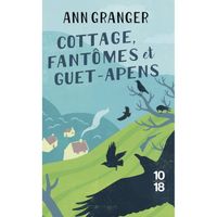 10 X 18 - Cottage, fantômes et guet-apens - poche - Granger Ann 0x0