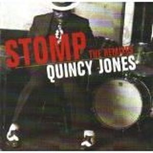 CD SOUL - FUNK - DISCO Stomp : the remixes JONES Quincy Soul - Funk