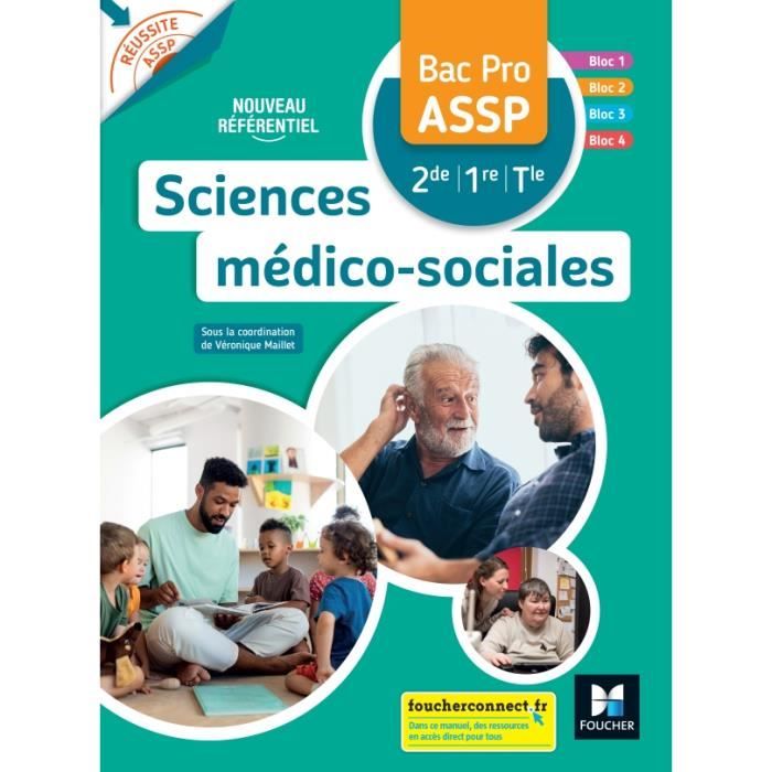 Réussite ASSP Sciences médico-sociales Bac Pro ASSP 2de 1re Tle - Livre ...