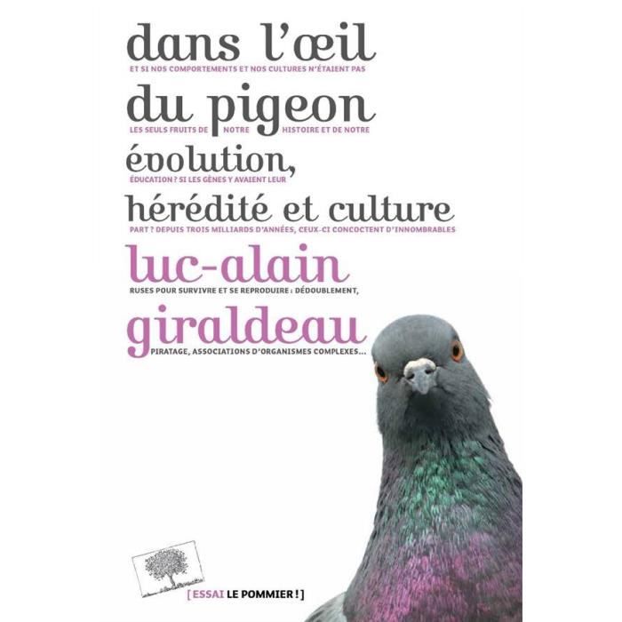 Livre Dans L Oeil Du Pigeon Evolution Heredite Et Culture Cdiscount Librairie
