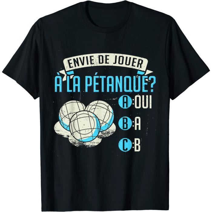 p-tanque-cadeau-humour-boccia-petanque-bouliste-t-shirt115-cdiscount