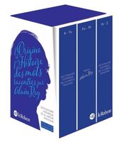 Dictionnaire historique de la langue française. Coffret 3 volumes