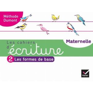 MANUEL MATERNELLE  Les cahiers d'écriture - Maternelle MS, GS. Cahier