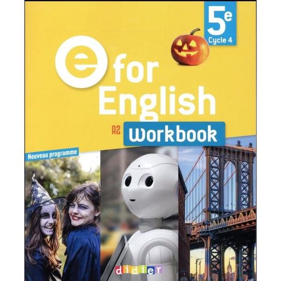 Livre - E FOR ENGLISH ; anglais ; 5e ; workbook (édition 2017)